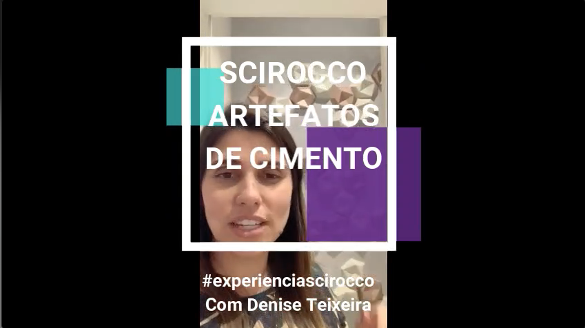 Experiências Scirocco com Denise Teixeira 1